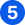 five